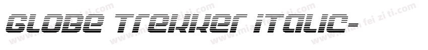 Globe Trekker Italic字体转换